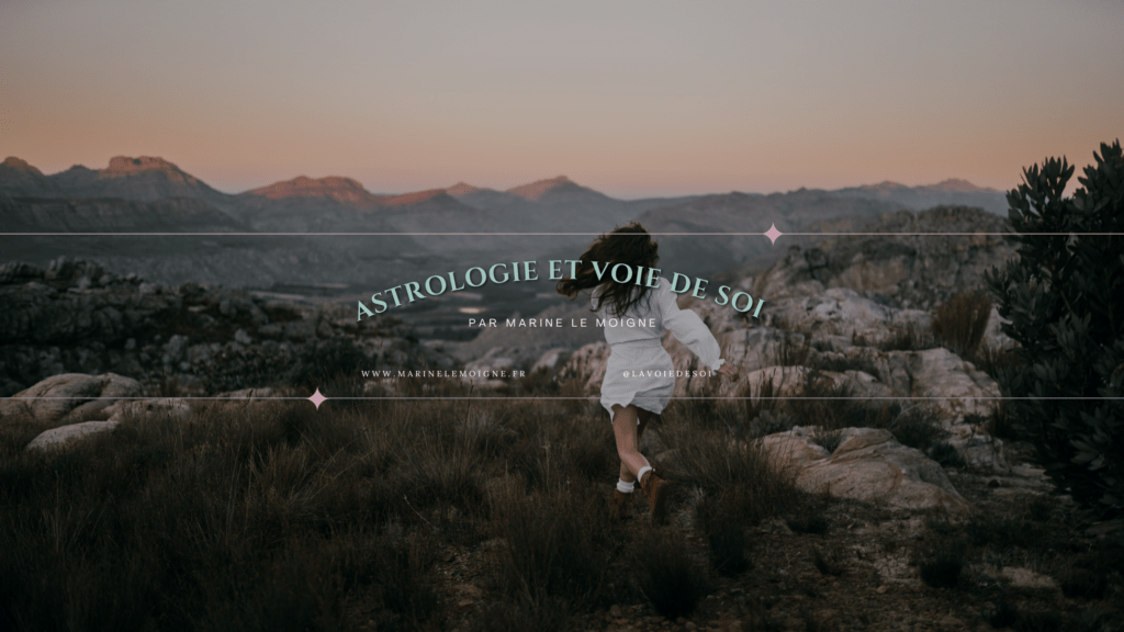 Astrologie et Voie de Soi